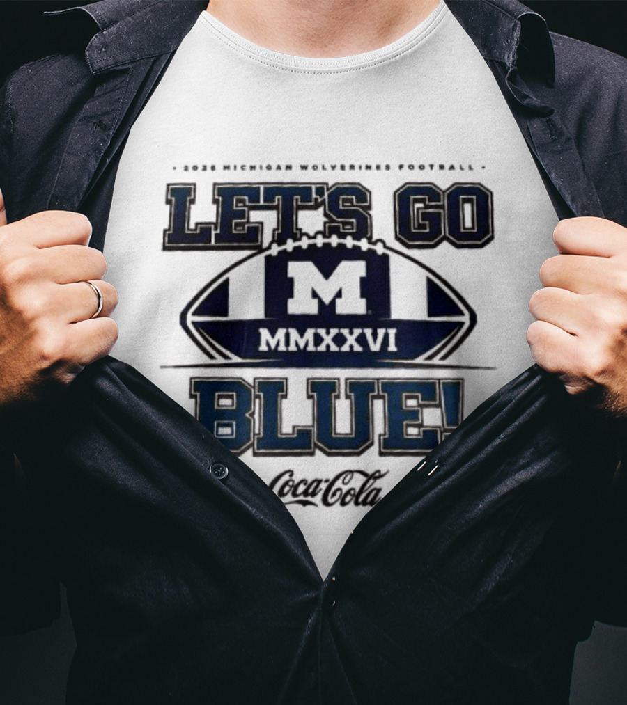 2026 Michigan Wolverines Football Let's Go Blue Maize Out M Go Blue T-Shirt