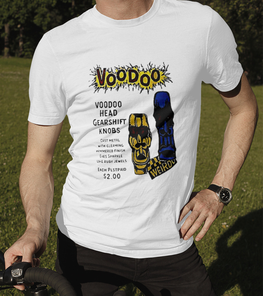 Voodoo Head Gearshift Knobs Cast Metal Weirdol Kustom Kulture T-Shirt