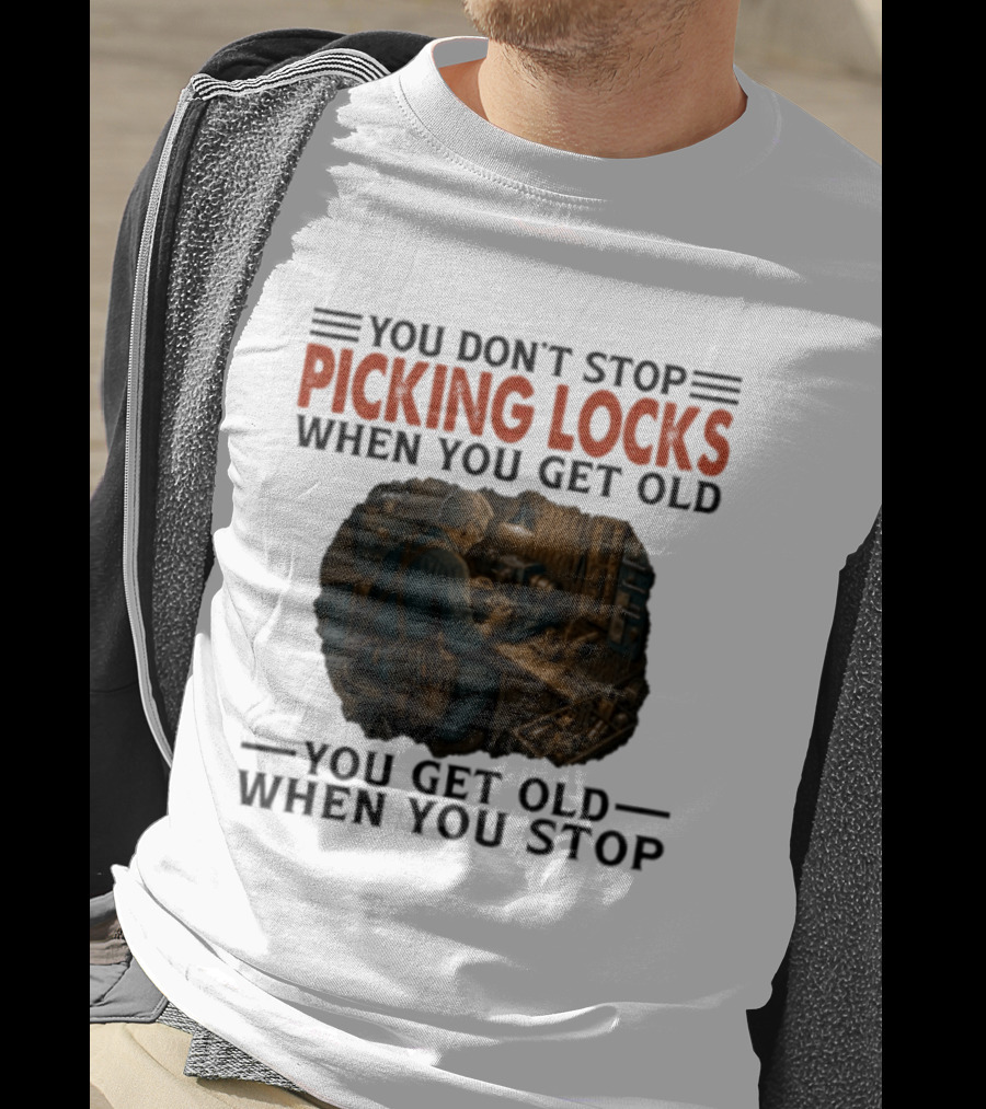 You Don't Stop Picking Locks When You Get Old Vintage Lockpicker Workshop Scene T-Shirt
