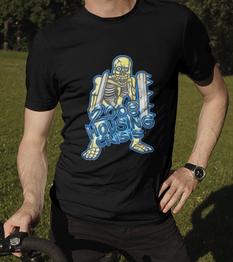 2008 Housing Crisis Skeleton Economic Crash Iconic Visual Representation T-Shirt