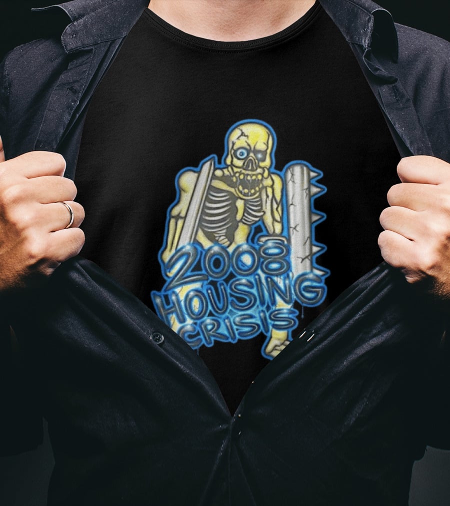 2008 Housing Crisis Skeleton Economic Crash Iconic Visual Representation T-Shirt