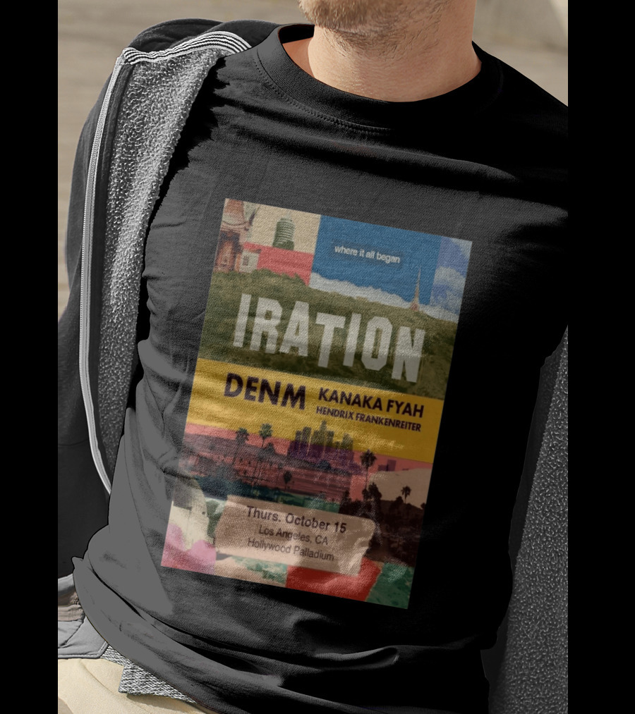 Iration Concert Los Angeles October 15 2026 Hollywood Palladium Featuring DENM Kanaka Fyah Hendrix Frankenreiter T-Shirt