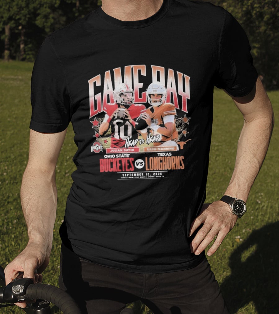 Ohio State Buckeyes Vs Texas Longhorns Julian Sayin Arch Manning Gameday September 12 2026 T-Shirt