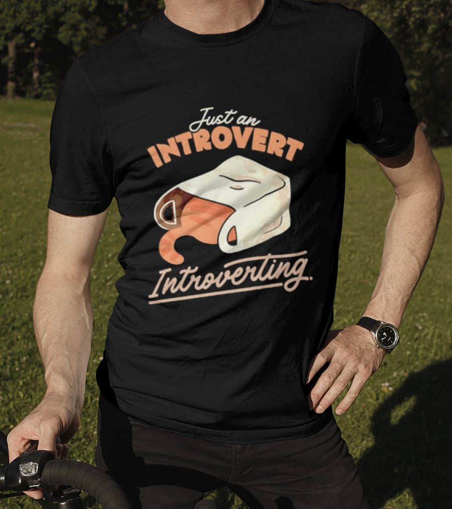 Just An Introvert Introverting Cat In A Bag T-Shirt