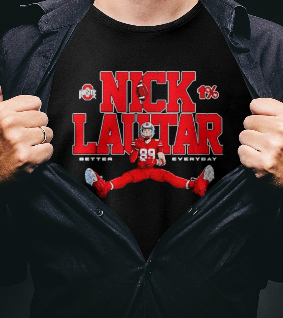 Nick Lautar 89 Ohio State Buckeyes Better Everyday Caricature Player 1% T-Shirt