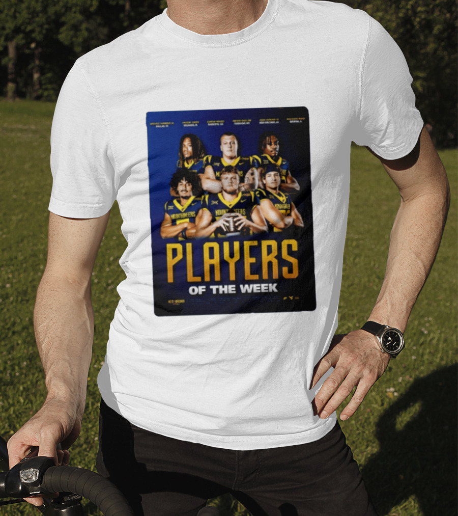 West Virginia Mountaineers Players Of The Week Dallas Fort Manvel Missouri City Huntsville New Orleans Georgia T-Shirt