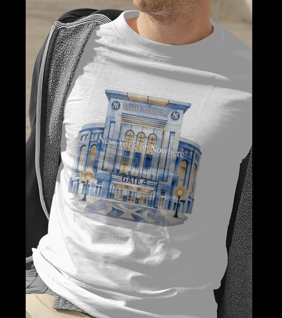 NY Yankees Yankee Stadium Gate 4 New York Or Nowhere 2026 T-Shirt