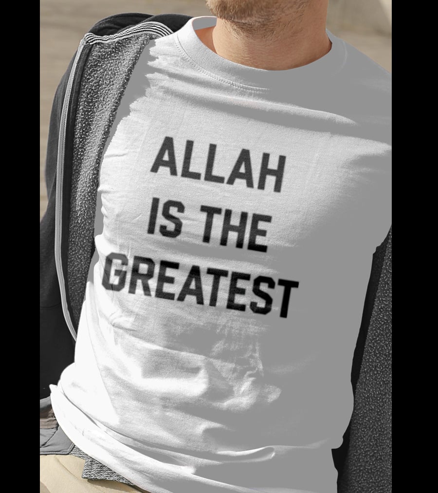 Allah Is The Greatest Islamic Phrase T-Shirt