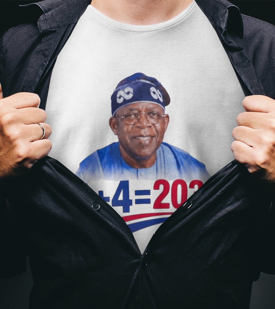 Bola Ahmed Tinubu 4 + 4 Equals 2031 T-Shirt