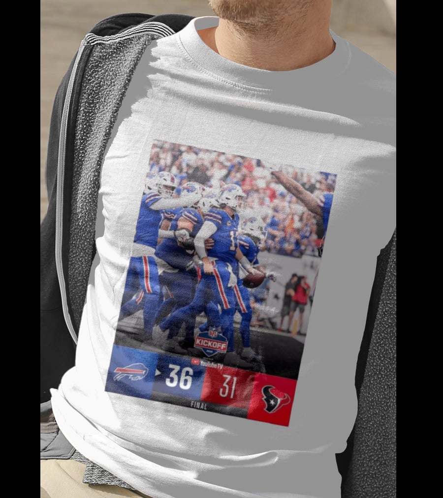 Buffalo Bills 36 31 Houston Texans NFL Kickoff Final Score Victory T-Shirt