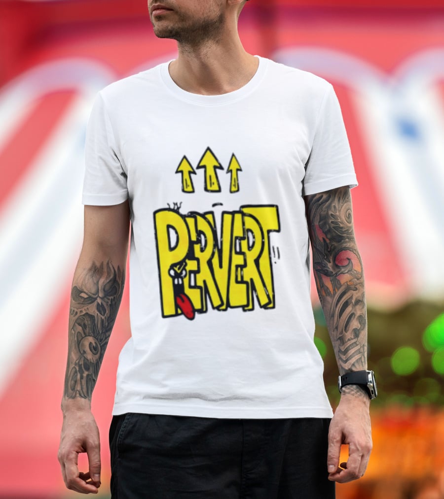 Pervert Urban Edgy Graffiti Arrows Tongue Streetwear T-Shirt