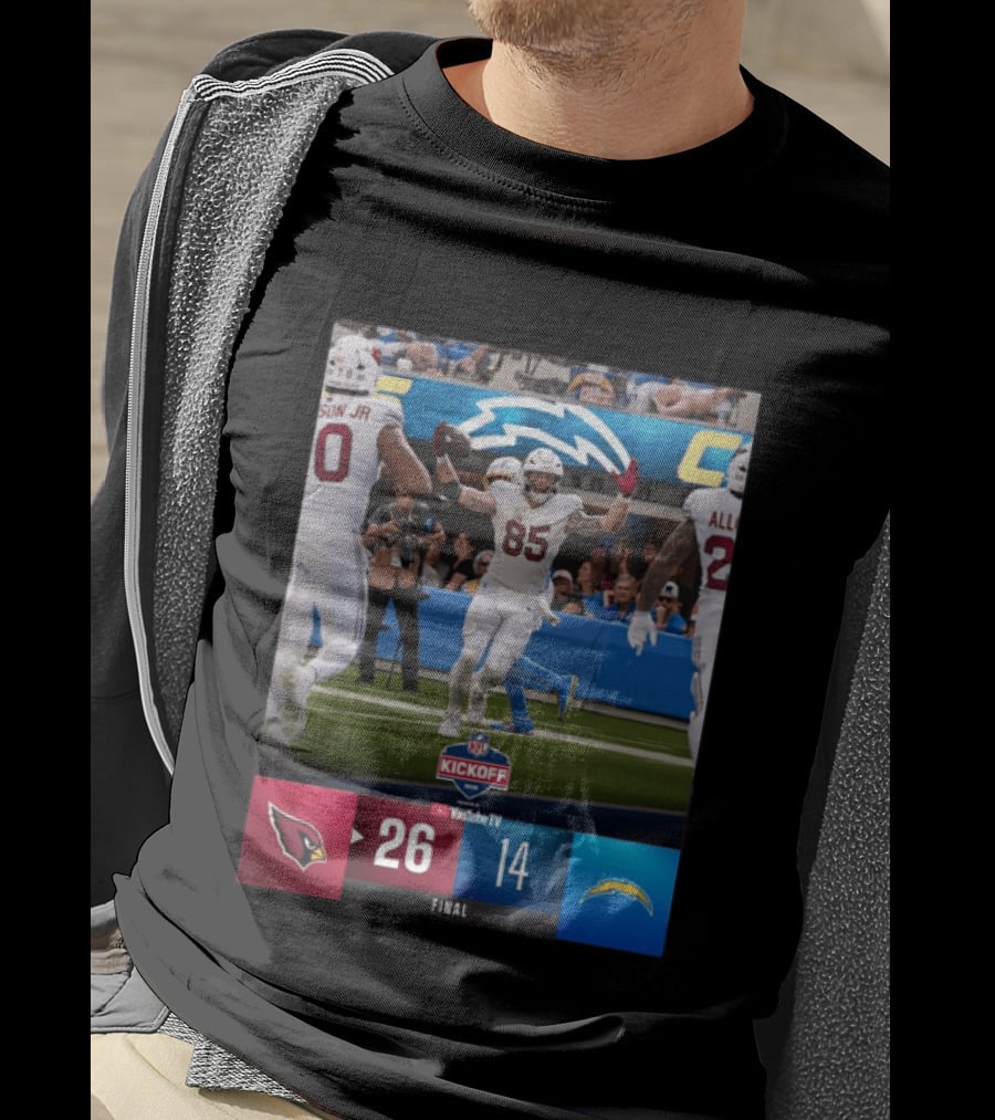 Arizona Cardinals 26 Vs Los Angeles Chargers 14 NFL Kickoff Final Score T-Shirt
