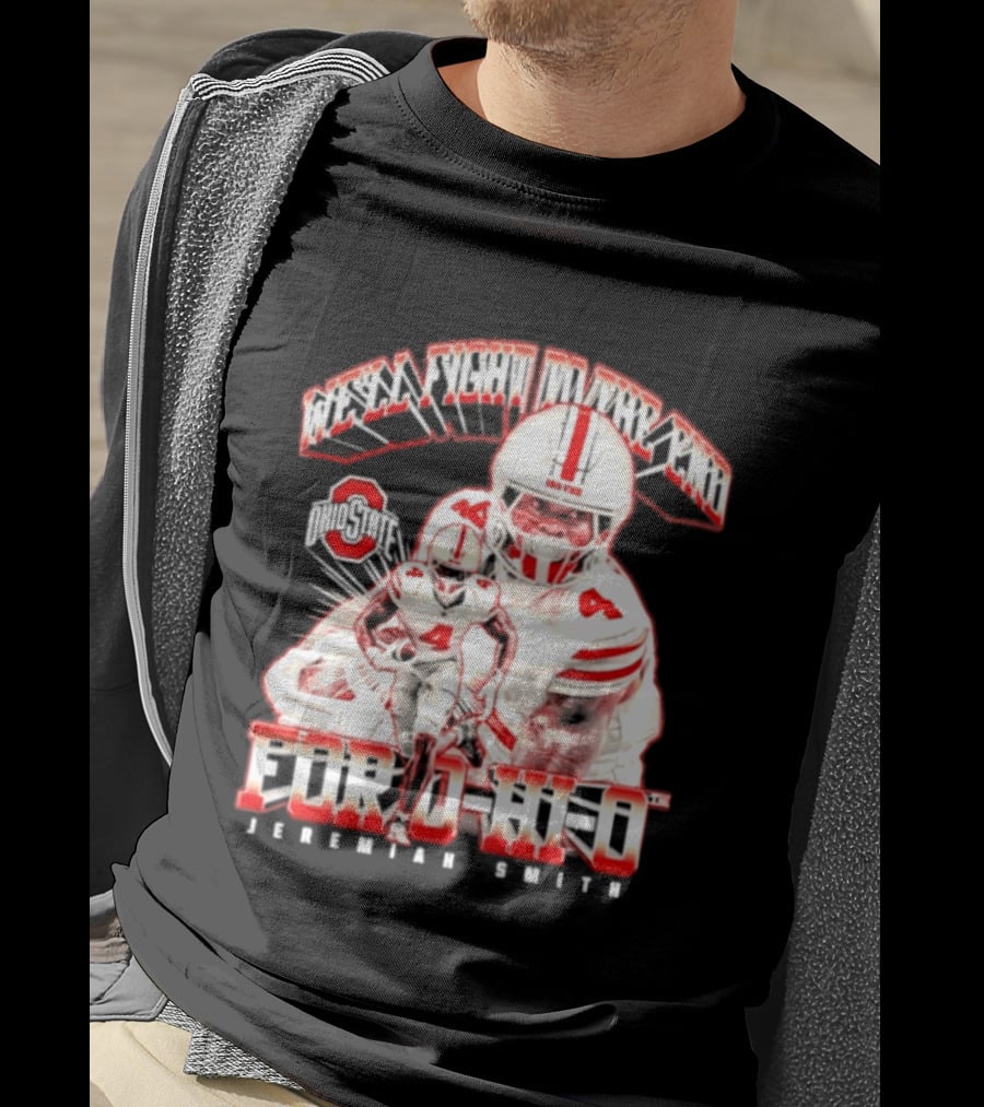 NCAA Ohio State Buckeyes Jeremiah Smith For O H I O We'll Fight To The End Player 4 T-Shirt