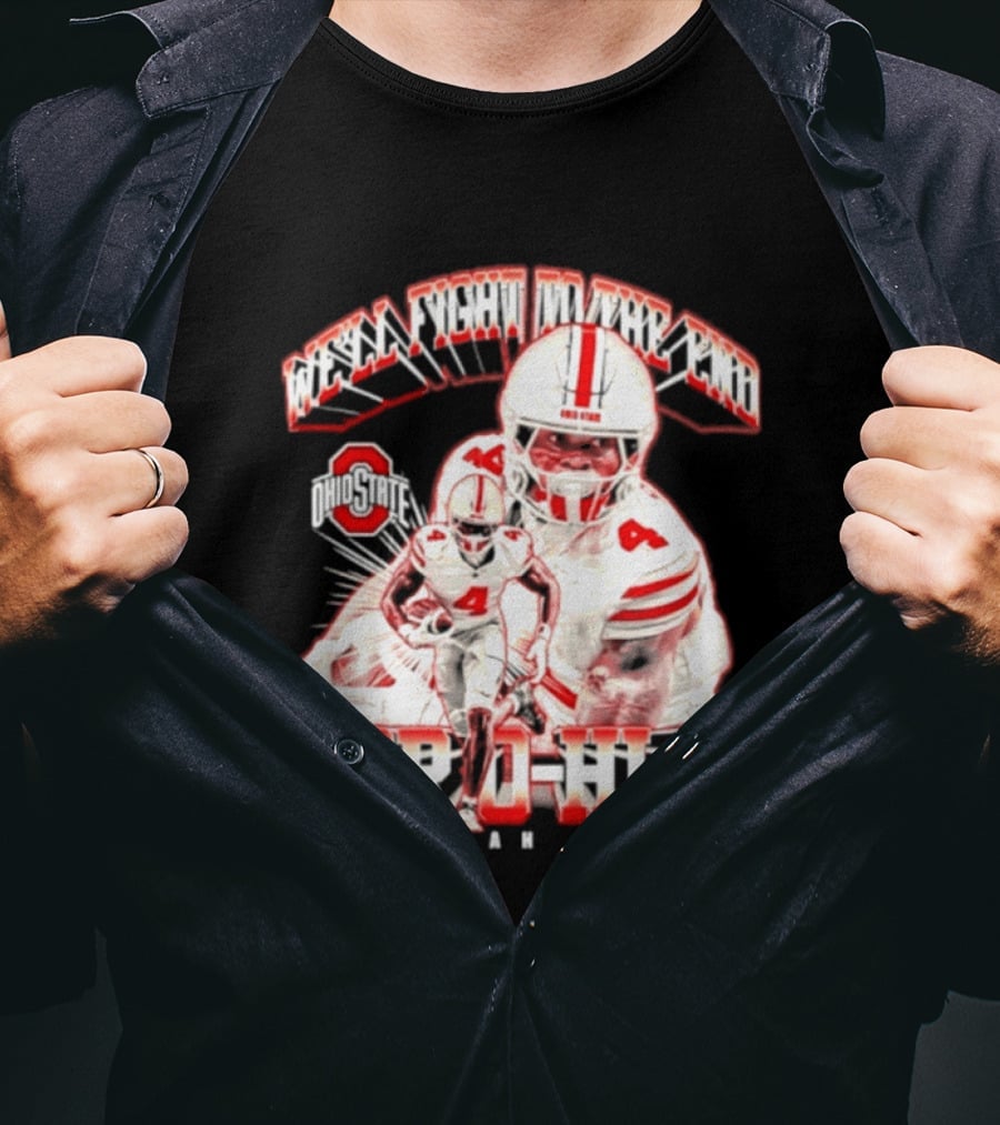NCAA Ohio State Buckeyes Jeremiah Smith For O H I O We'll Fight To The End Player 4 T-Shirt