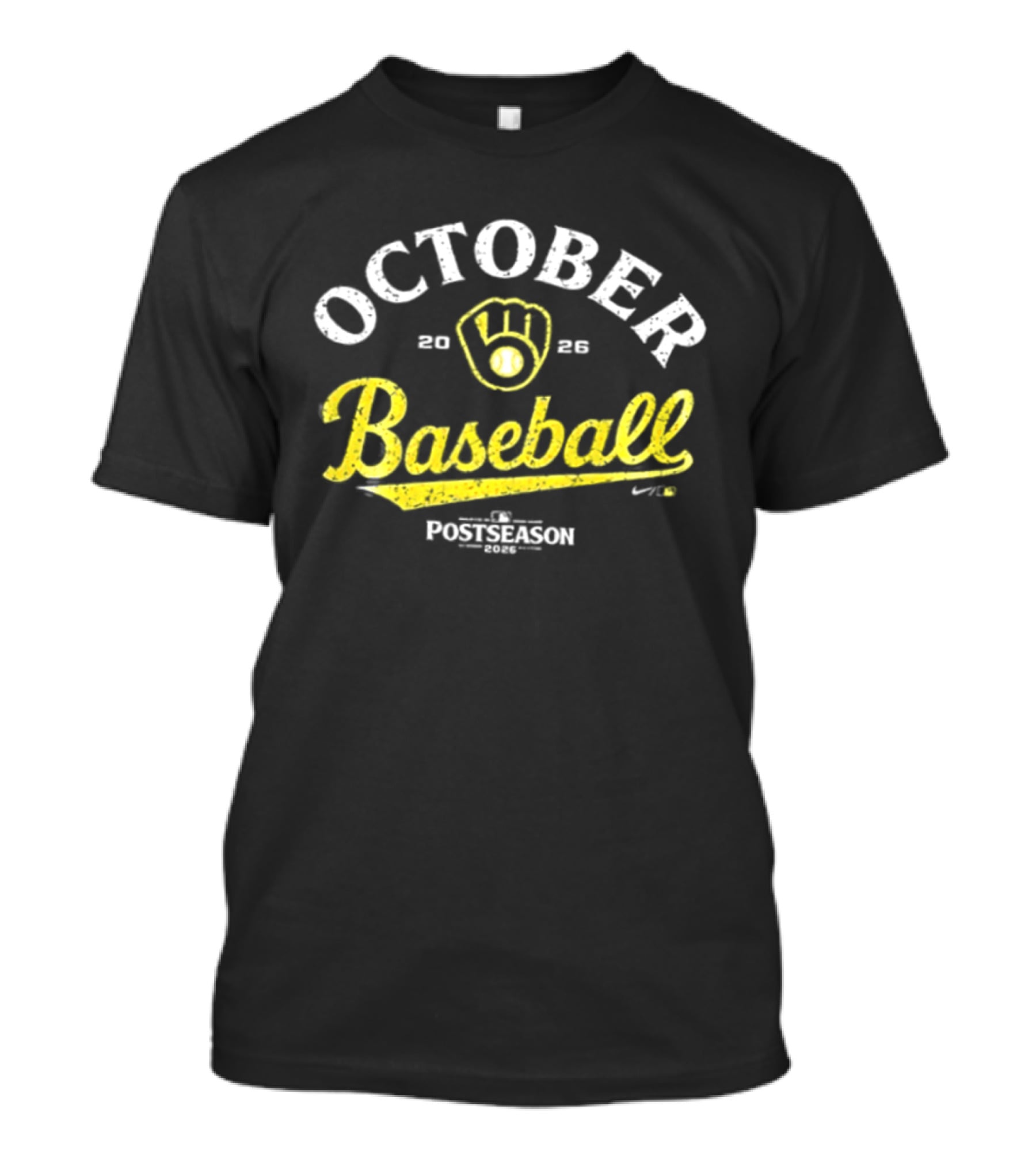 Milwaukee Brewers 2026 Postseason October Baseball 2 Sided T-Shirt