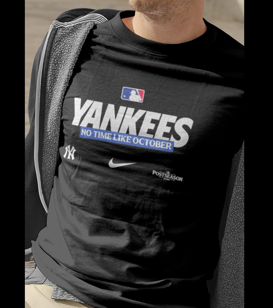 New York Yankees No Time Like October 2026 MLB Postseason Yankees Nike MLBPA T-Shirt