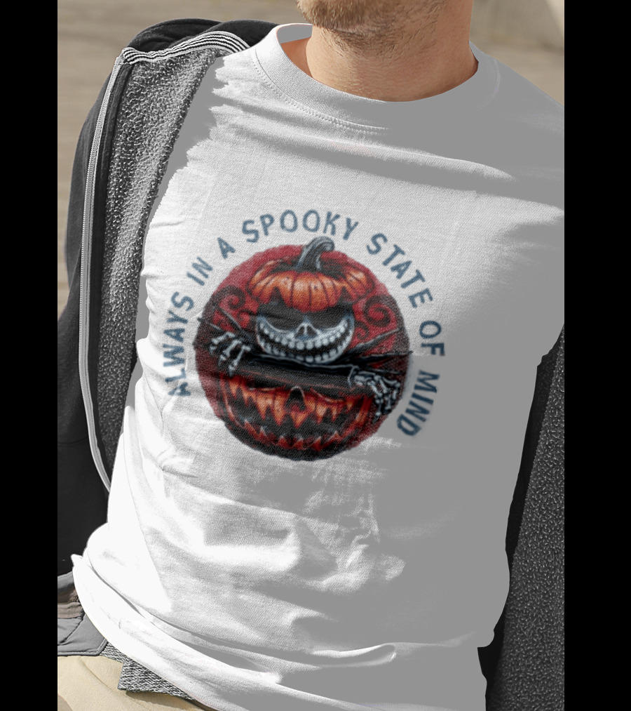 Always In A Spooky State Of Mind Halloween Skeleton Inside Pumpkin T-Shirt