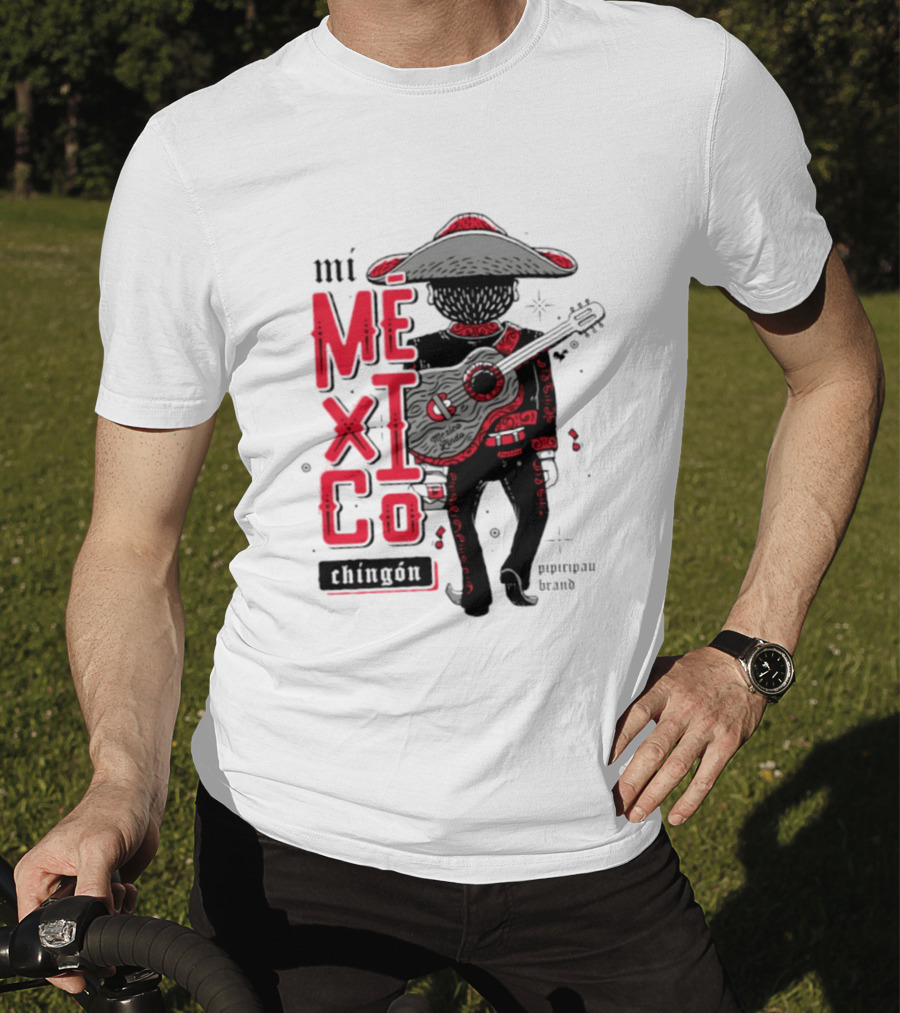 Mi Mexico Chingon Mexico Lindo Pipiripau Brand Traditional Charro Guitar T-Shirt