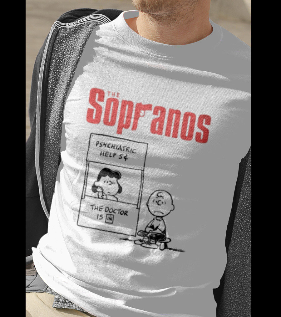 The Sopranos Psychiatric Help 5 Cents Doctor Is T-Shirt