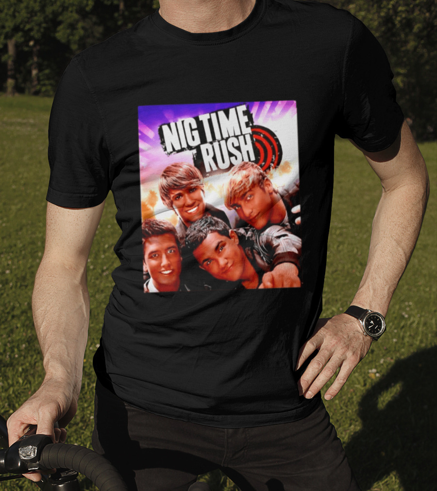 Nig Time Rush Nickelodeon Boy Band Meme Burst T-Shirt