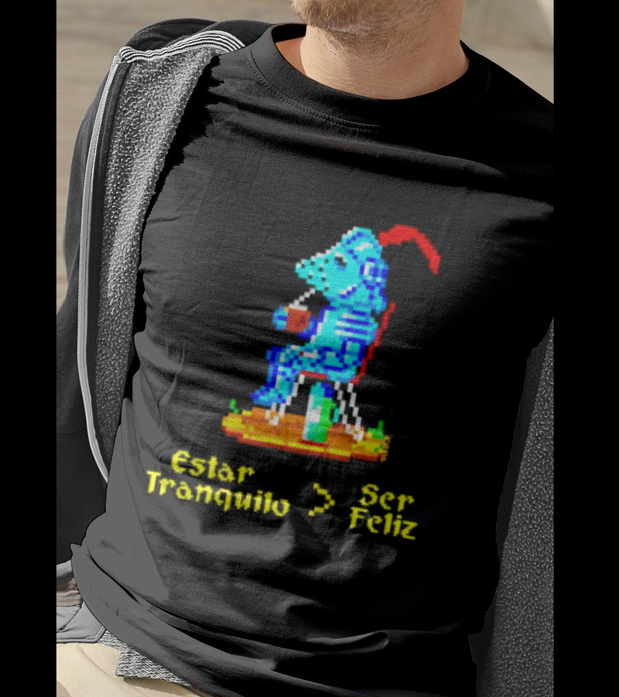 Estar Tranquilo Ser Feliz Pixel Knight Retro Gaming Aesthetic T-Shirt