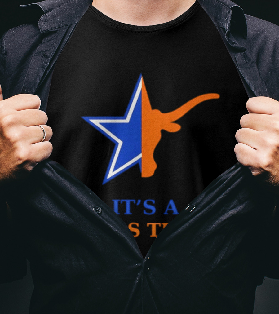 It's A Texas Thing Dallas Cowboys Longhorns Fusion T-Shirt