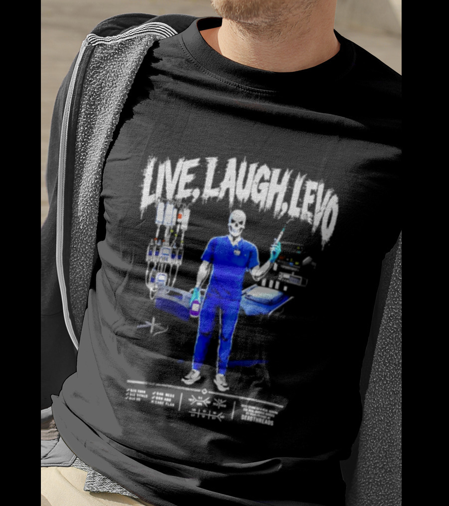 Live Laugh Love Skeleton Nurse With Medical Equipment T-Shirt