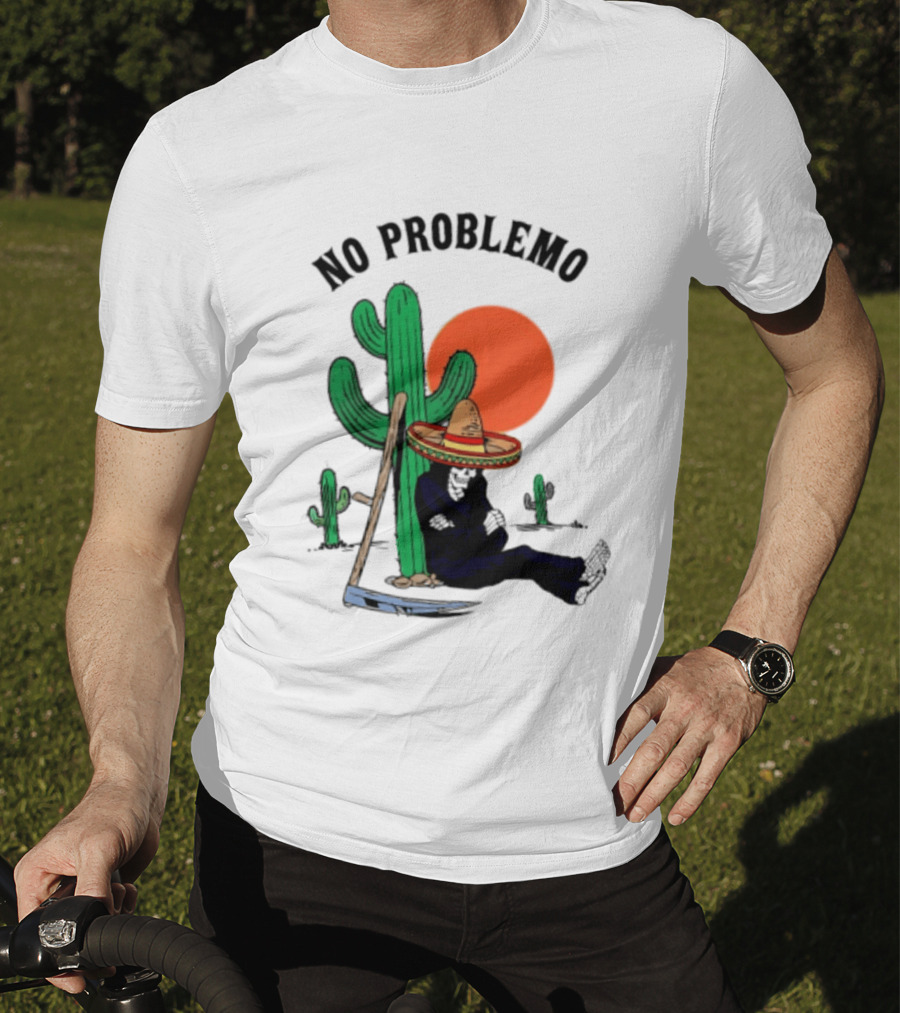 No Problemo Grim Reaper Sombrero Cactus Sunset Mexico T-Shirt