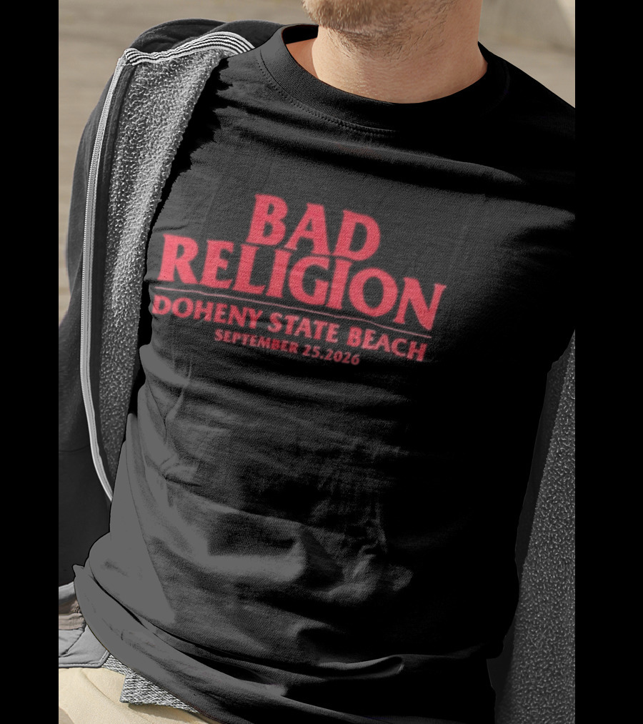 Bad Religion Doheny State Beach September 28 2026 Tour Surf The Waves Not The Crowd T-Shirt