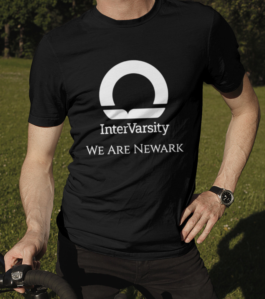 InterVarsity We Are Newark Christian Fellowship T-Shirt