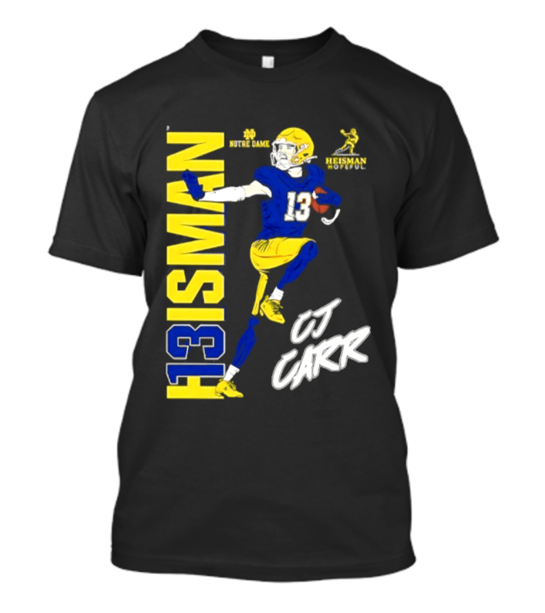 Notre Dame Football CJ Carr Heisman 13 NCAA T-Shirt