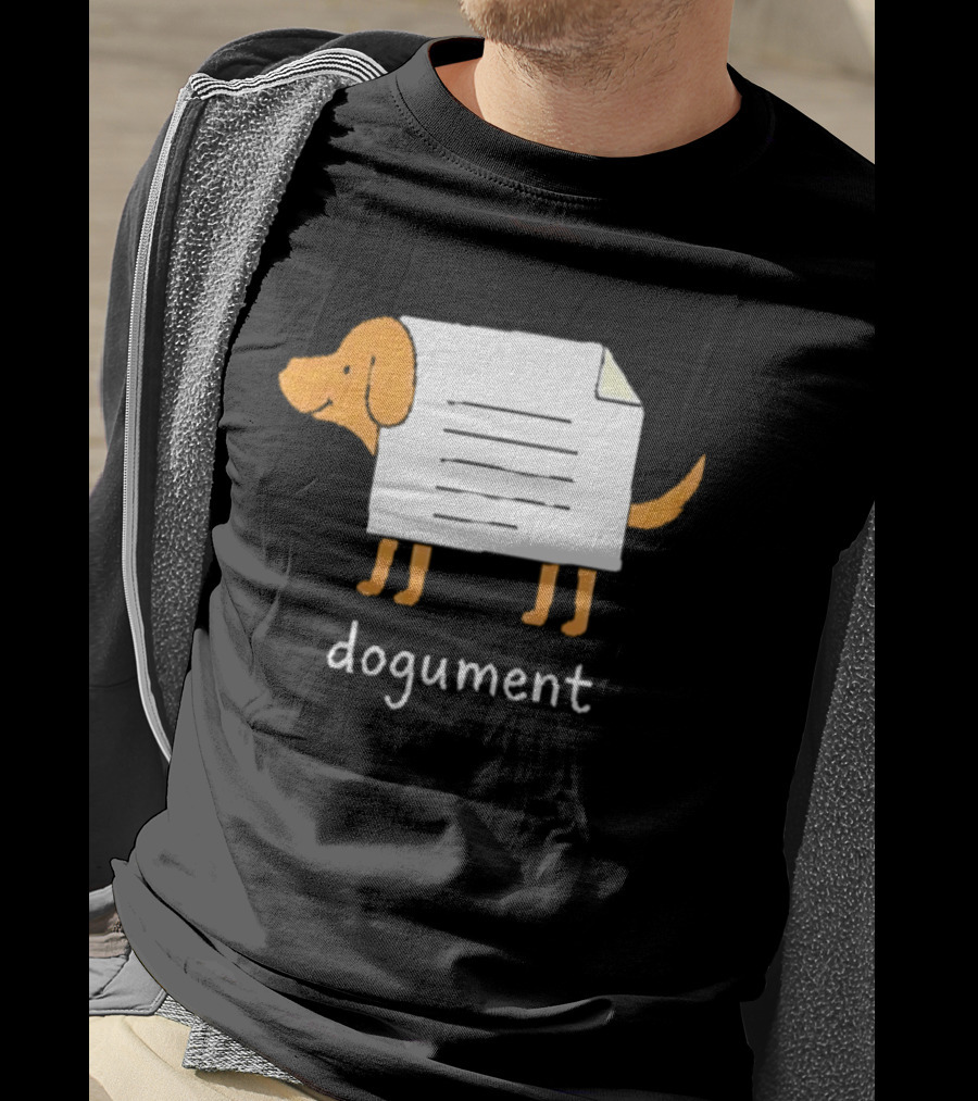 Dogument Pun Dog Document Office Humor T-Shirt