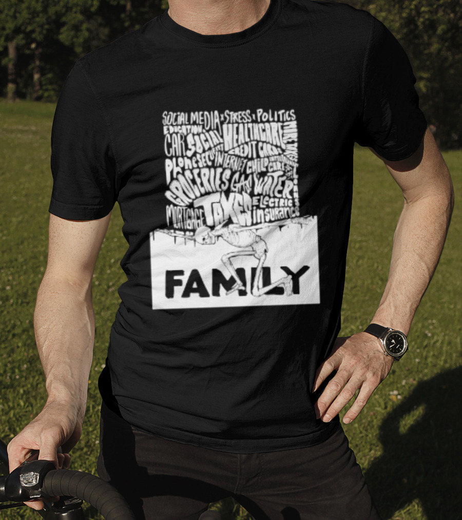 Family Skeleton Juggling Taxes And Life Stress T-Shirt