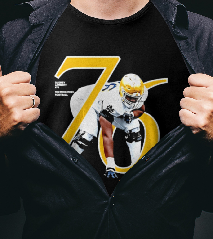 Notre Dame Football Player Number 76 Guerby Lambert NCAA T-Shirt