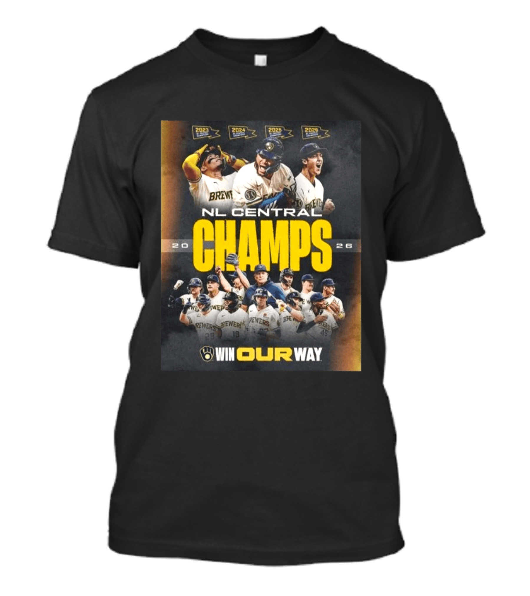 Brewers NL Central Champs 2026 Win Our Way T-Shirt