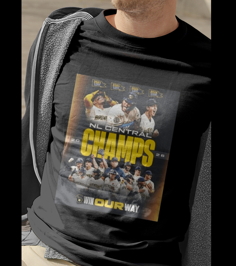 Brewers NL Central Champs 2026 Win Our Way T-Shirt