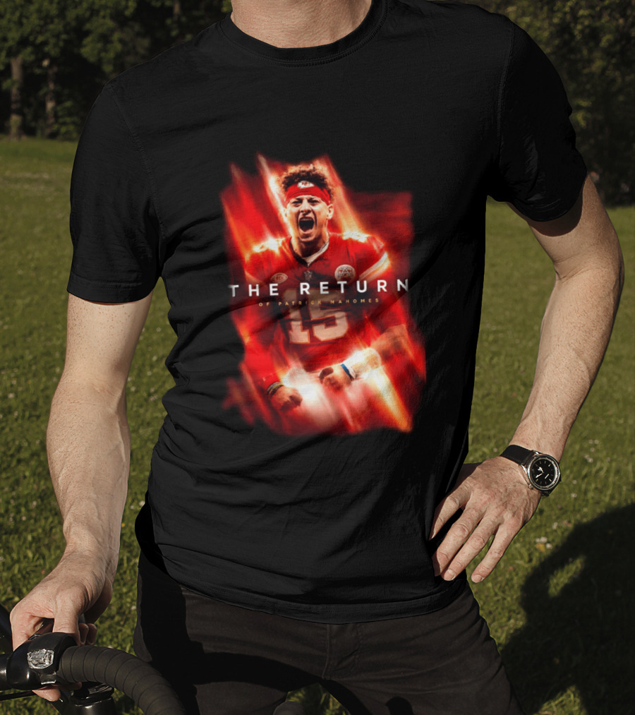 Kansas City Chiefs The Return Of Patrick Mahomes 2026 2027 Seasons T-Shirt