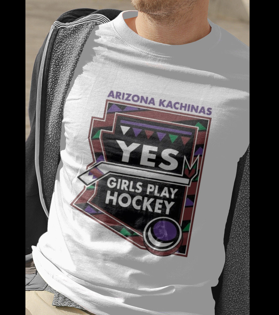 Arizona Kachinas Yes Girls Play Hockey Hockey Stick Circle Triangles T-Shirt