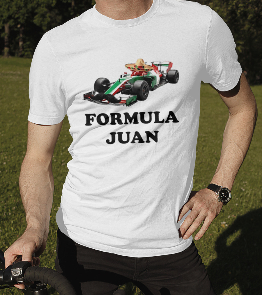 Formula Juan Mexican Sombrero Mustache Racing Car T-Shirt