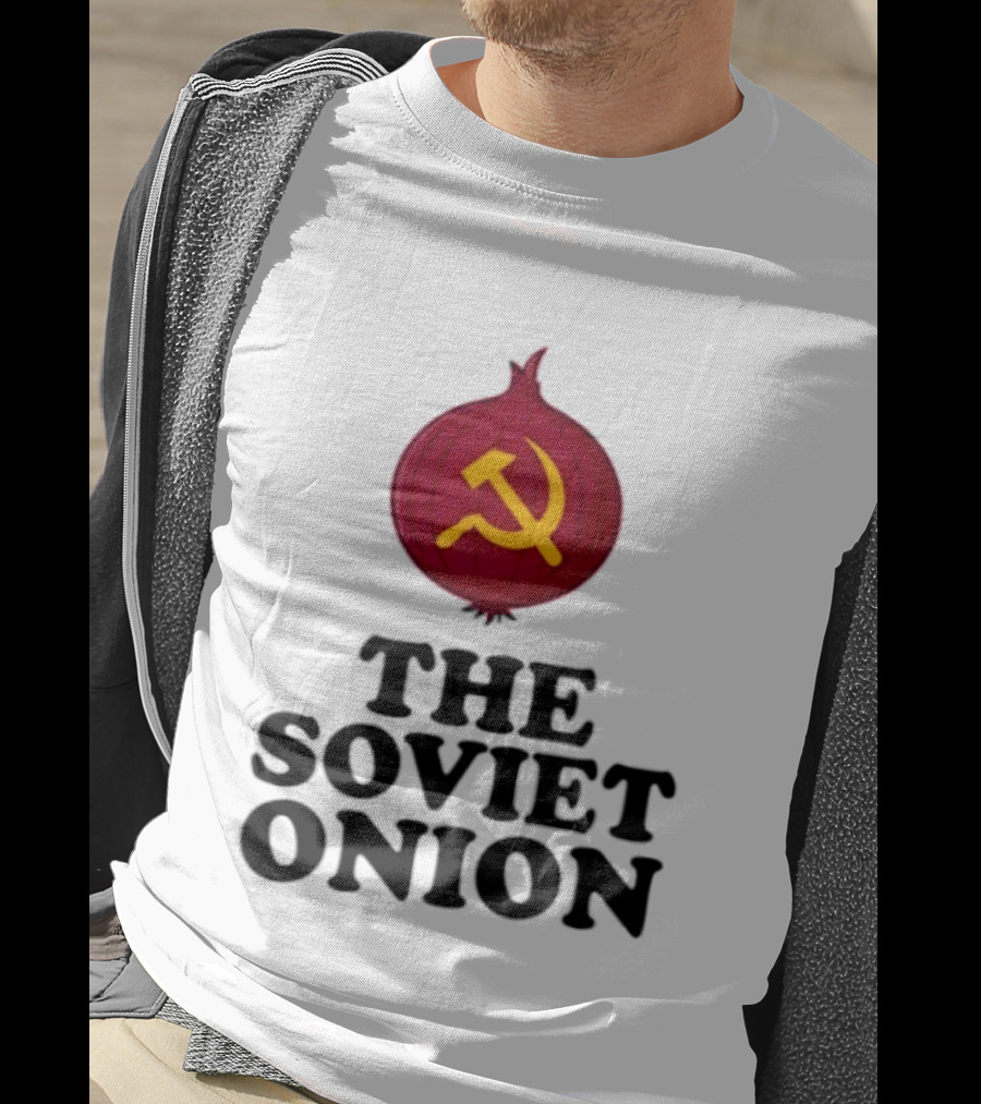 The Soviet Onion Communism USSR Pun Political Humor Hammer Sickle T-Shirt