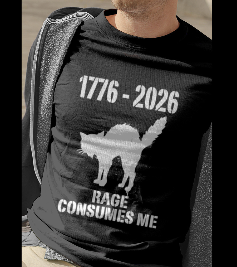 1776 2026 Rage Consumes Me Angry Cat T-Shirt