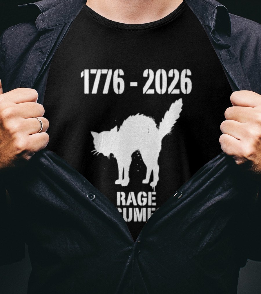 1776 2026 Rage Consumes Me Angry Cat T-Shirt