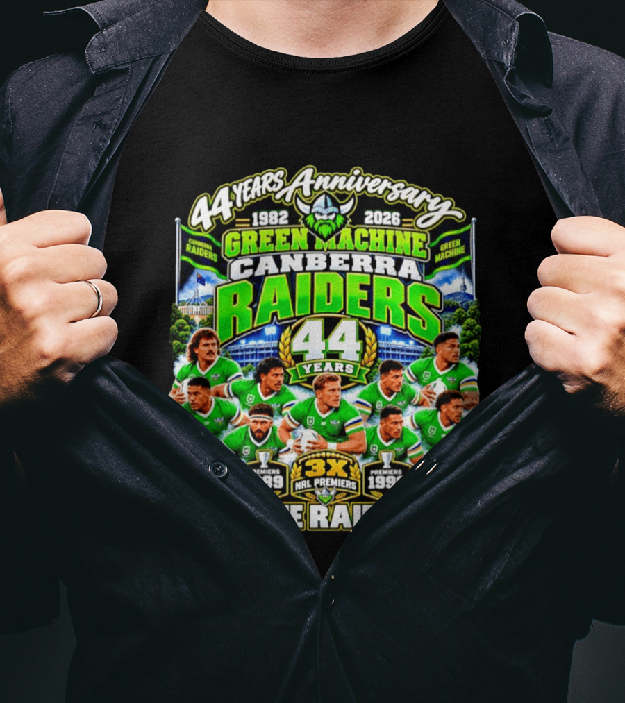 Canberra Raiders 44 Years Anniversary 1982 2026 Green Machine Celebrating 3X NRL Premiers Go The Raiders T-Shirt
