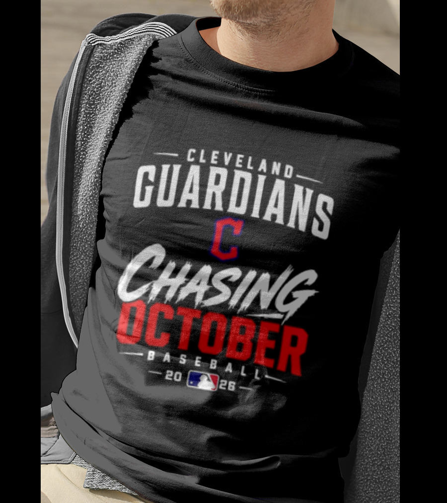 Cleveland Guardians Chasing October 2026 Baseball MLB T-Shirt