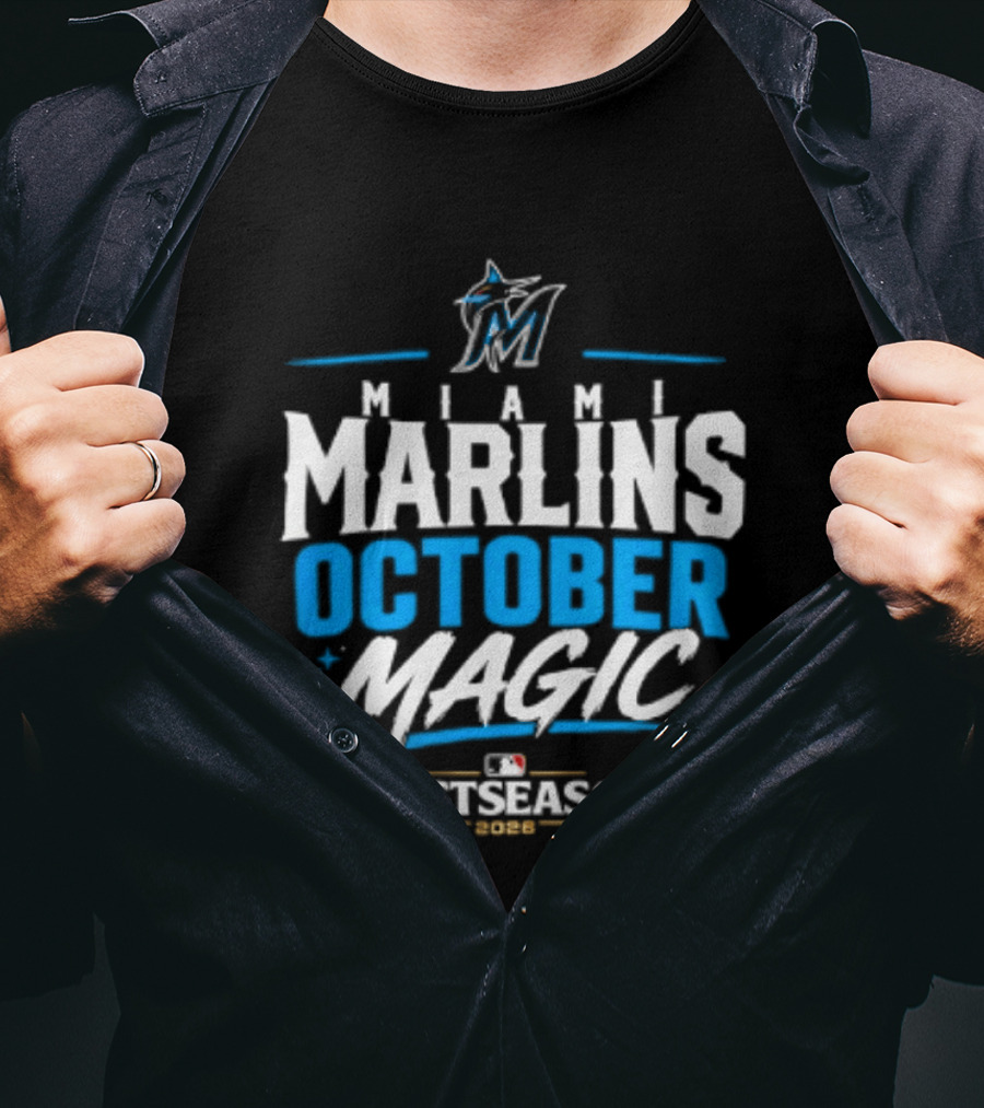 Miami Marlins October Magic 2026 MLB Postseason Celebration T-Shirt