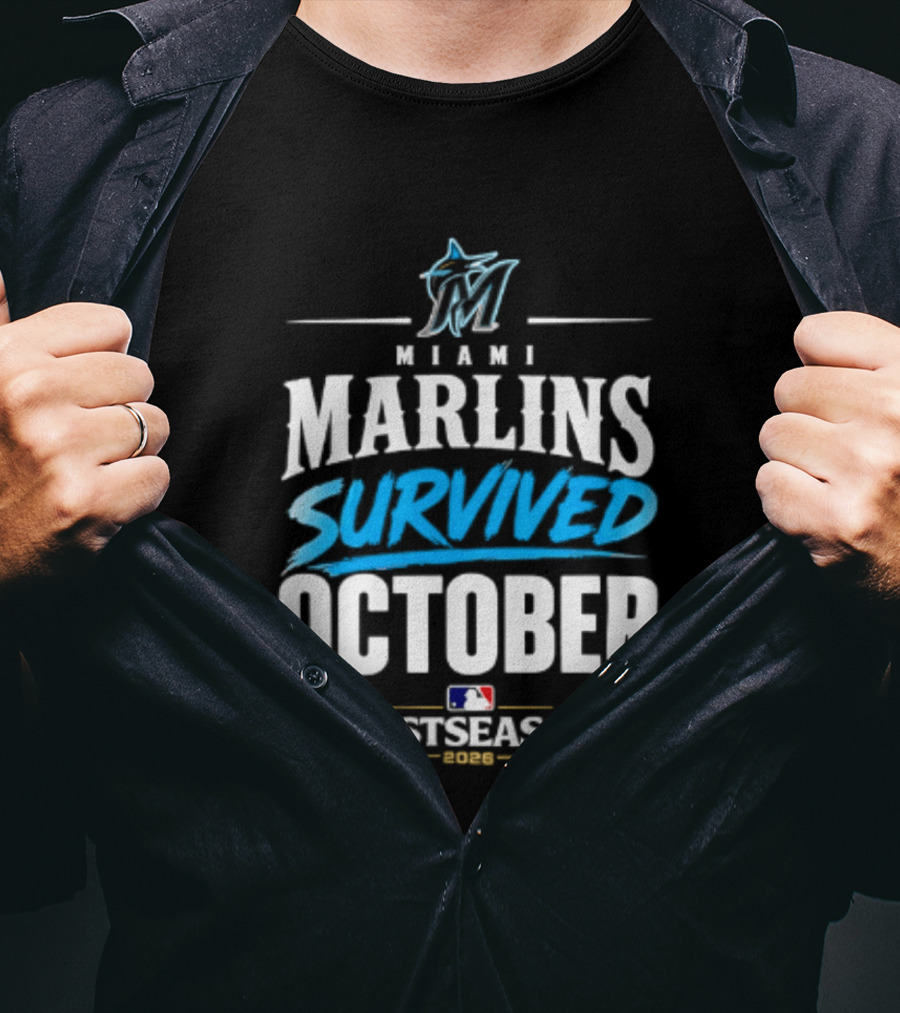 Miami Marlins Survived October 2026 MLB Postseason Victory Celebration T-Shirt