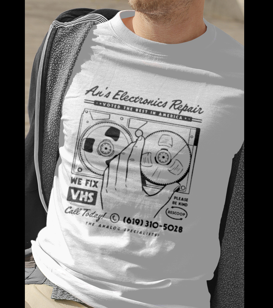 An's Electronics Repair We Fix VHS Call Today 619 310 5028 The Analog Specialists T-Shirt