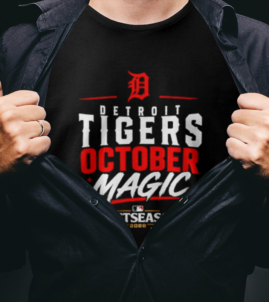 Detroit Tigers October Magic 2026 MLB Postseason Classic Team Spirit T-Shirt