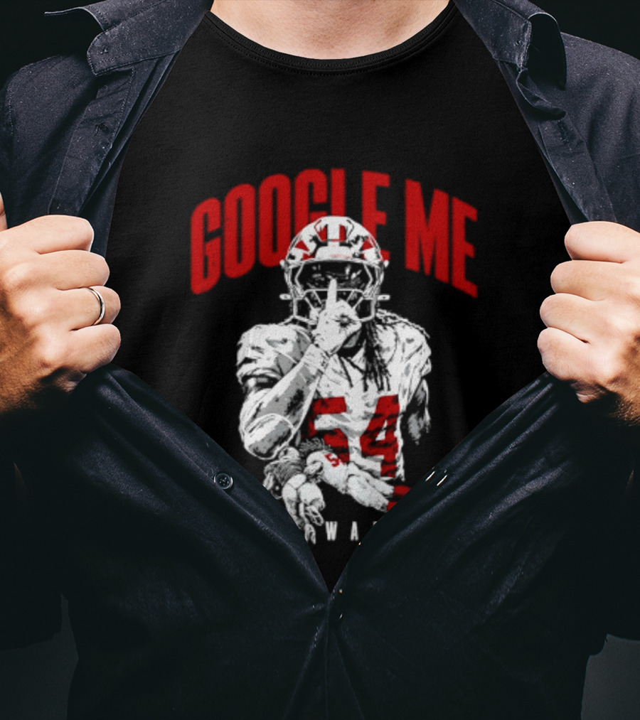 Google Me Fred Warner 54 San Francisco 49ers Shhh T-Shirt
