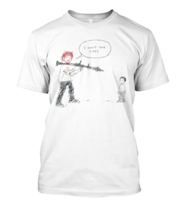 Ed Sheeran I Don't Take Sides Meme With Singer Songwriter T-Shirt
